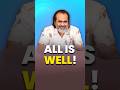 All is Well! || Acharya Prashant
