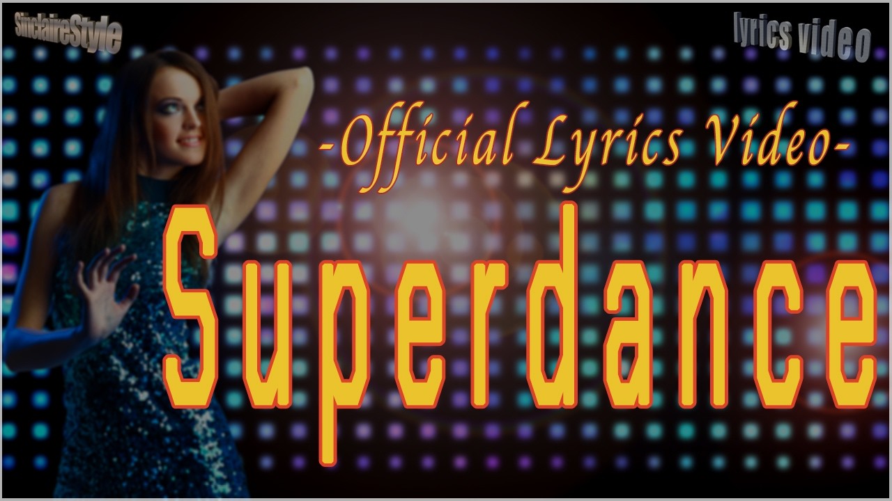 Superdance / Vicky Vale -Official Lyrics Video- - YouTube