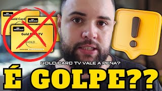 Gold Card Tv É Bom?⚠️Testei O Goldcard Tv⚠️Goldcard Tv Funciona? Gold Card Tv Vale A Pena? Funciona?