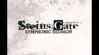 Steins;Gate Symphonic Reunion - GATE OF STEINER symphonic ver.