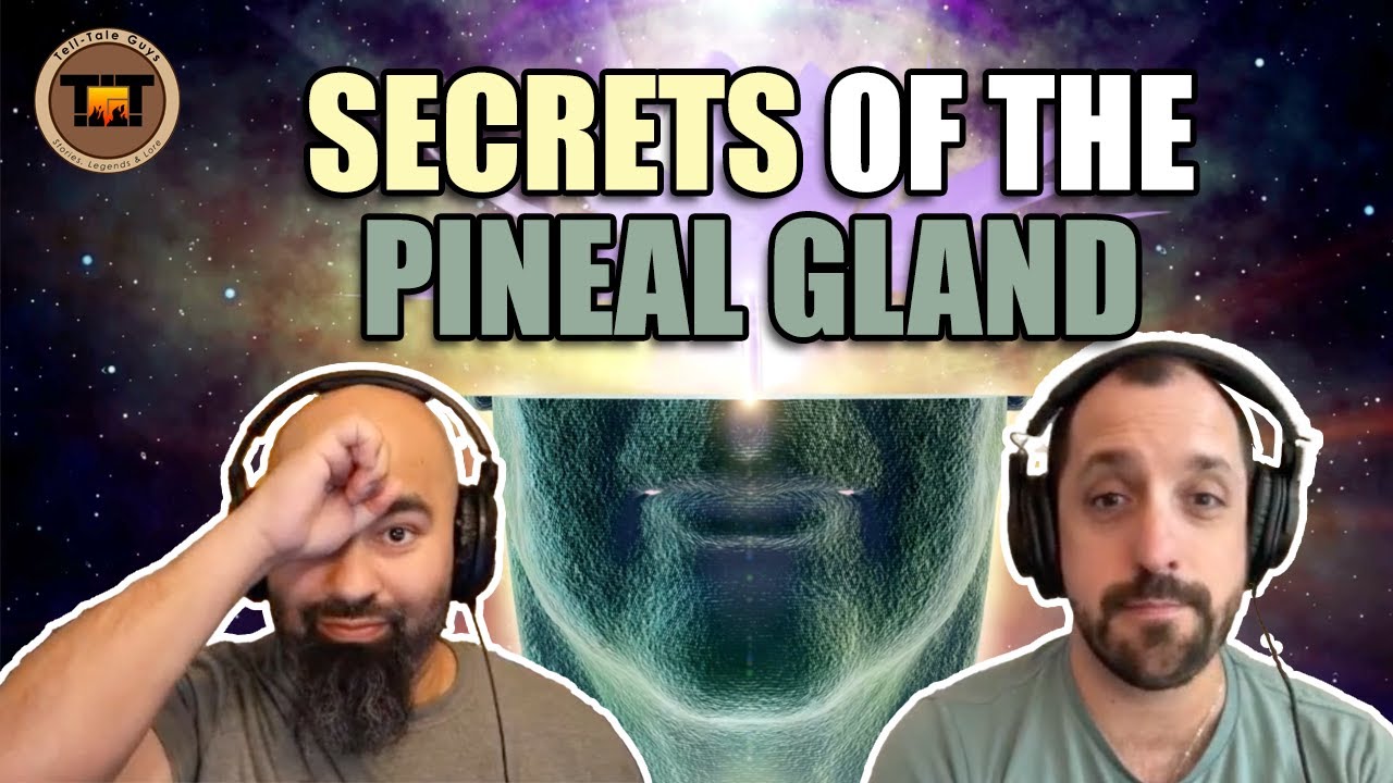 Tell-Tale Guys - Episode 12: Secrets of the Pineal Gland - YouTube