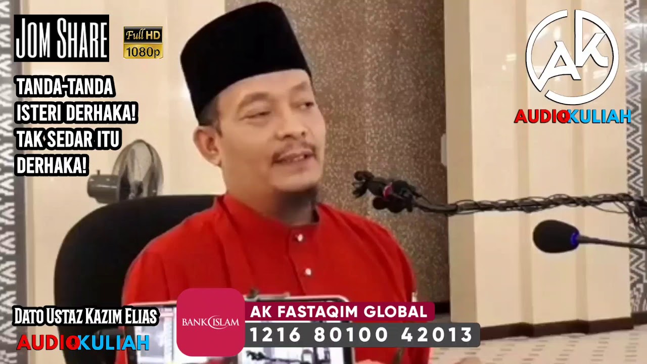Dato Ustaz Kazim Elias || Tanda-Tanda Isteri Derhaka! Tak Sedar Itu Derhaka!