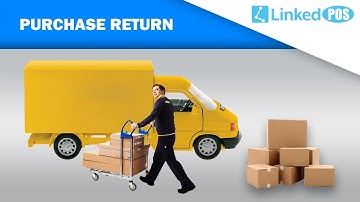 Purchase Return | LinkedPOS