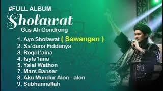 FULL ALBUM SHOLAWAT GUS ALI (GONDRONG)