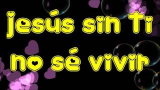 ❥❣SIN TI NO SÉ VIVIR❀BARAK-(LETRA)❣❥