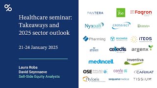 Healthcare seminar: Takeaways and 2025 sector outlook