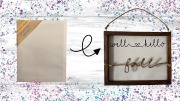 Versatile Sign | Reverse Canvas | DOLLAR TREE DIY