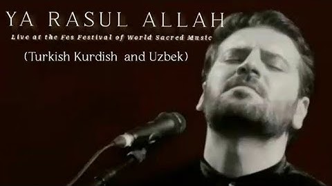 Sami Yusuf- YA RASUL ALLAH ﷺ (part1)| Live at the Fes Festival of World Sacred Music