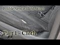 Double Needle Blind Stitch Part 1 - Cloth  v13