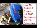 Propex HS2000 VW T4 Install Gas Heater Camper Conversion Propex Installation Guide