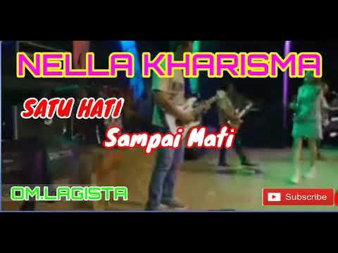 Nella kharisma live - Satu hati sampai mati lagista