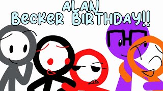 🎂🎊 HAPPY BIRTHDAY ALAN BECKER!!! 🎉 🪅 | Short Alan Becker Fan Animation!!