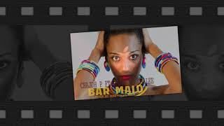 chajo p ft proff mc chalee   bar maid