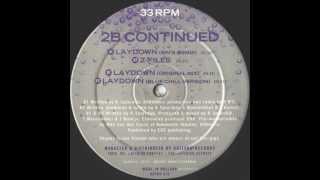 2B Continued - A1 Laydown - I Feel U (Vocal Club Mix)  (Laydown (I Feel You) EP)