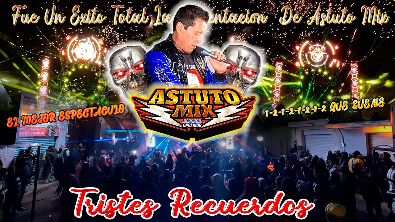 MIRA DE QUE MANERA INICIA ASTUTO MIX EN EL ANIVERSARIO DE LOS MOPPETS ZACATELTO TLAXCALA 2025