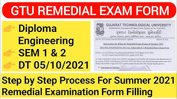 GTU Latest Circular | GTU Remedial Exam Form | DE | Complete Information | Start Date: 05/10/2021