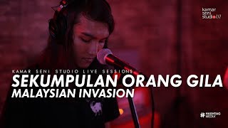 KSSLS #15 SEKUMPULAN ORANG GILA - MALAYSIAN INVASION chords