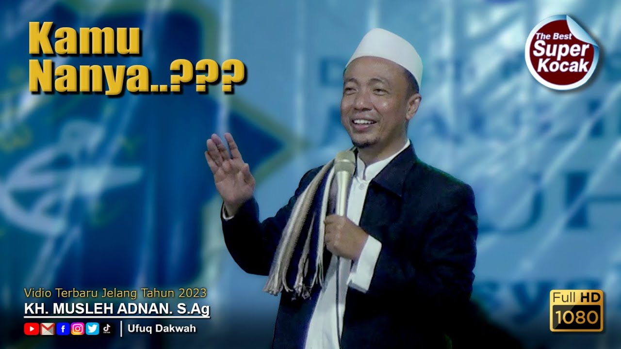 KH. MUSLEH ADNAN Terbaru Jelang 2023 || Obat Penyakit WAS-WAS  || Kembang Jeruk, Banyuates