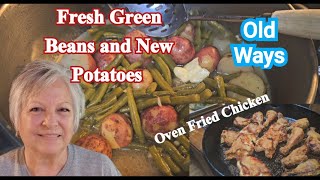 What I Cooked for Danny and His Momma for Supper, Fresh From the Garden!