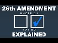 Understanding the Change in Voting Age in the United States