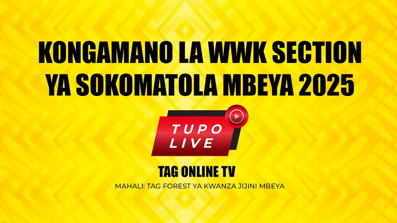 #LIVE KONGAMANO LA WWK SECTION YA SOKOMATOLA MBEYA  | DAY 2  SOMO : NGUVU YA FARAGHA