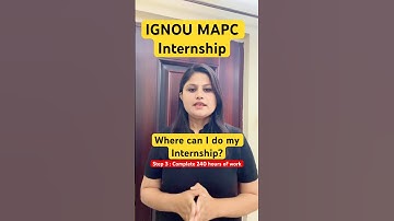 Where can I do my internship? IGNOU MAPC internship #ignou #ignoumapc