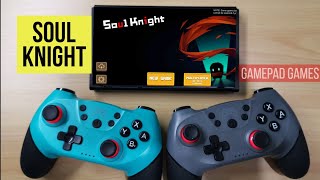 ANDROID GAMEPAD GAMES - SOUL KNIGHT GAMEPLAY | GAME CONTROLLER SUPPORT screenshot 1