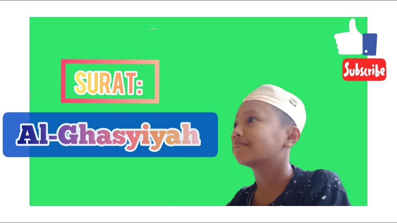 Surat Al Ghasyiyah : Hari Kiamat - YouTube
