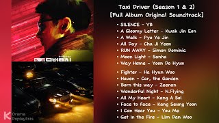 Playlist | Taxi Driver Season 1 & 2 [Full Album OST]