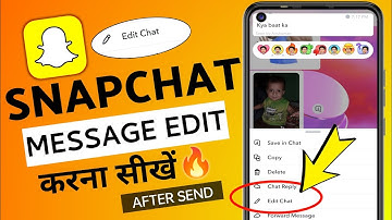 Snapchat New Update ⚡ Snapchat chat Edit Update | How to Edit message after sent Snapchat