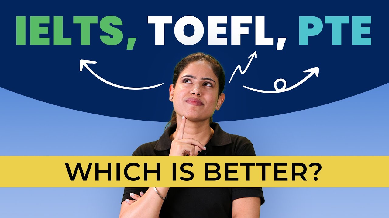 IELTS | TOEFL or PTE - Which One's the Right Exam for You? | Learn ...