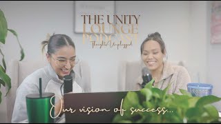 Episode 1: Our Vision of Success... | The Unity Lounge Podcast: Thoughts Unplugged