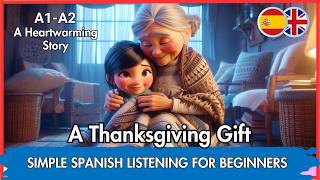 🔥 The Thanksgiving Box: A Heartwarming Spanish Story for Beginners! 🔥