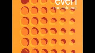 Even - Anymore