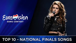 Eurovision 2021 - My Top 10 National Final Songs - 20-02-2021