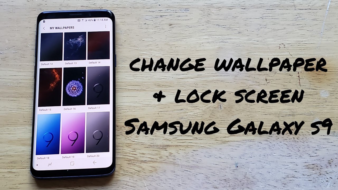 How To Change Wallpaper On Samsung Galaxy S9 Youtube