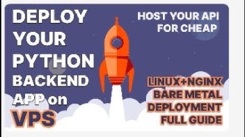 How to host your python backend API on a VPS (for cheap!)