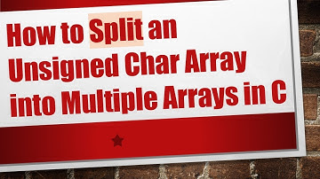 How to Split an Unsigned Char Array into Multiple Arrays in C