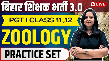 BPSC TRE 3.0 I PGT ZOOLOGY FOR BPSC TRE 3.0 I Dr. Aakriti Raj #bpsctre #bpsctre3 #bpsc