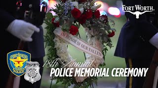 City of Fort Worth | 18th Annual Police Memorial Ceremony (Full Ceremony)
