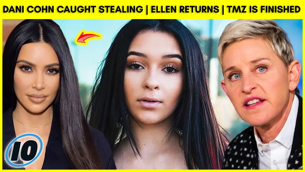 Danielle Cohn Caught Stealing | The Ellen Show Returns | TMZ Is FINISHED