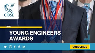 CIBSE Young Engineers Awards 2017