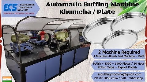 Automatic Plate , khumcha Polishing Machine