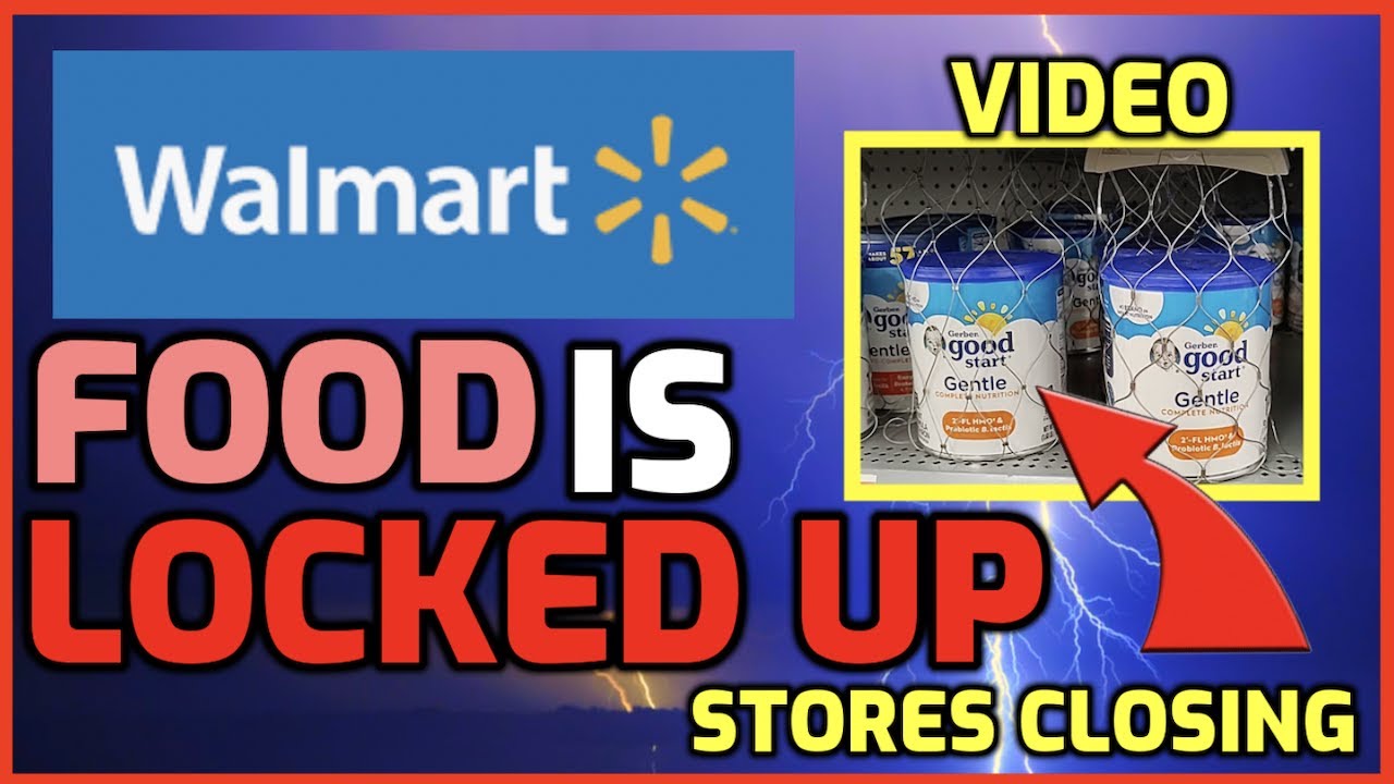 Food LOCKED UP at WALMART CEO Gives WARNING Hundreds of Grocery
