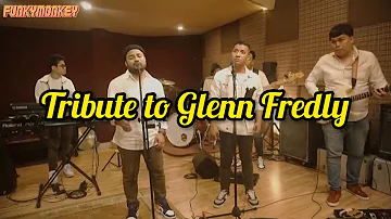 Glenn Fredly - Kasih Putih , Sekali Ini Saja , Januari -  Medley Cover by Funky Monkey