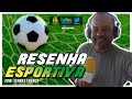 [🔴⚪AO VIVO] Resenha Esportiva - 23/06/2023.