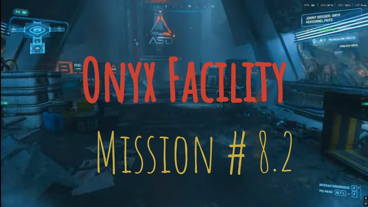 ➡️➡️ Star Citizen: Onyx Facility Mission #8 Teil 2/2. - 4K⬅️⬅️