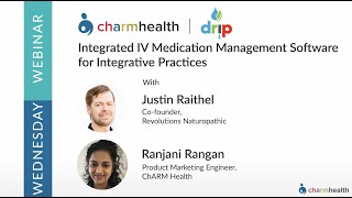 Integrated IV Medication Software for Integrative Practices - Charm Webinar screenshot 4