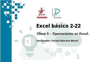 Excel básico 2-22│Clase 3 - Operaciones en Excel│ Centro de Integración Familiar.