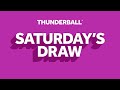 The national lottery thunderball draw results from saturday 20 april 2024
